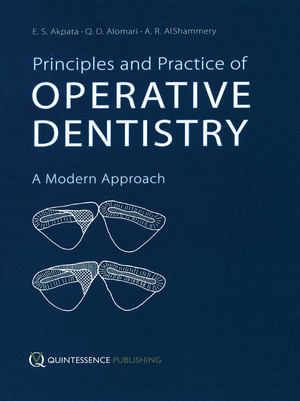 Principles and Practice of Operative Dentistry: A Modern Approach (Scanned Copy)